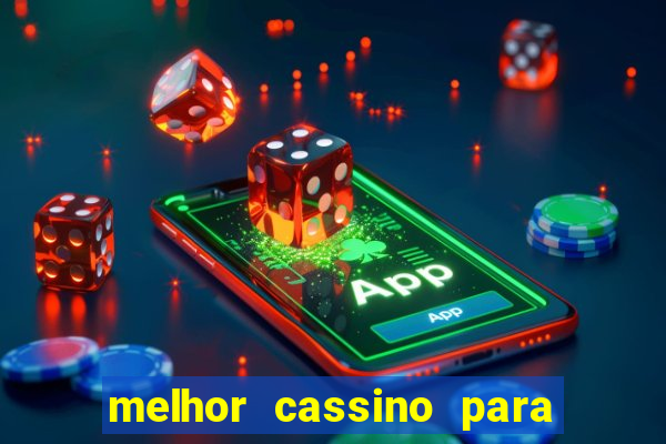 melhor cassino para jogar fortune tiger